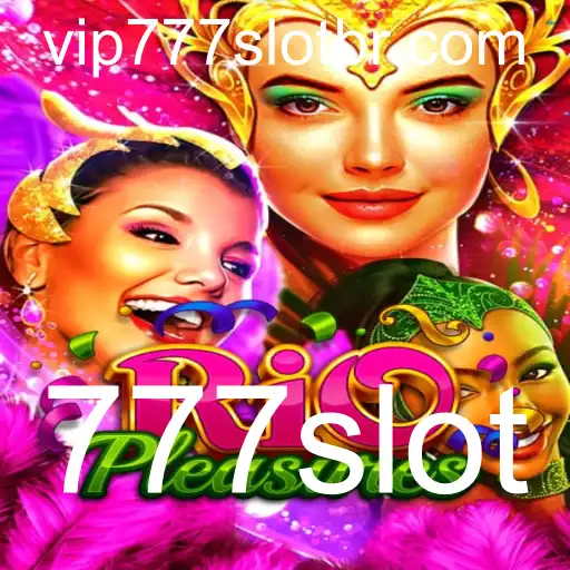 Explorando o Fascinante Mundo de RioPleasures: A Aventura do 777slot